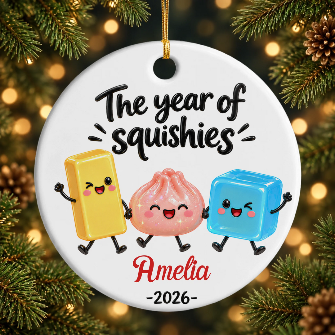 Enjoy The Year Of Squishy - Ceramic Ornament - Christmas Gift For Family, Kids
