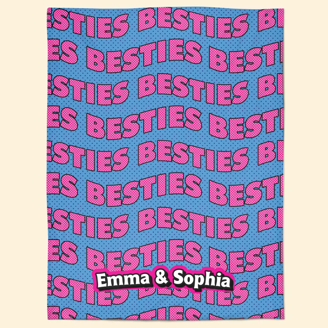 Blanket Bestie - Personalized Blanket - Gift For Friends, Besties, Sister