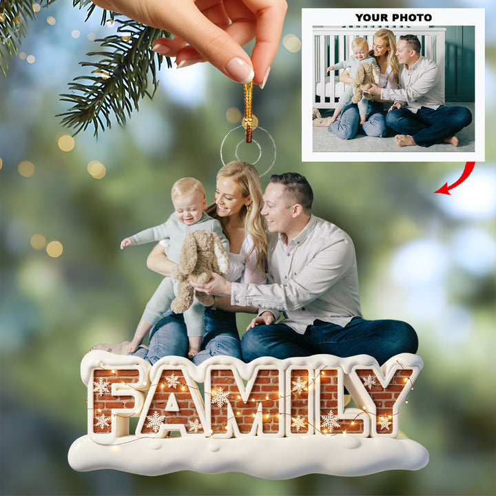 Christmas Is About Family - Customized Photo Ornament - Christmas Gift For Family Members UPL0LDH006