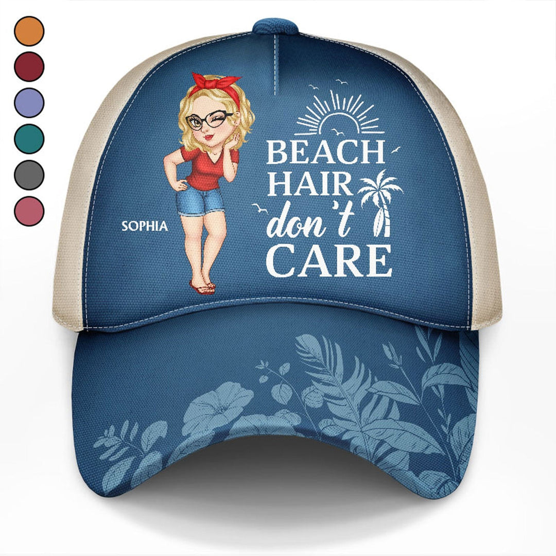 Beach Hair Don't Care - Personalized Custom Classic Cap - Gift For Beach Lovers, Traveling Lovers, Women
