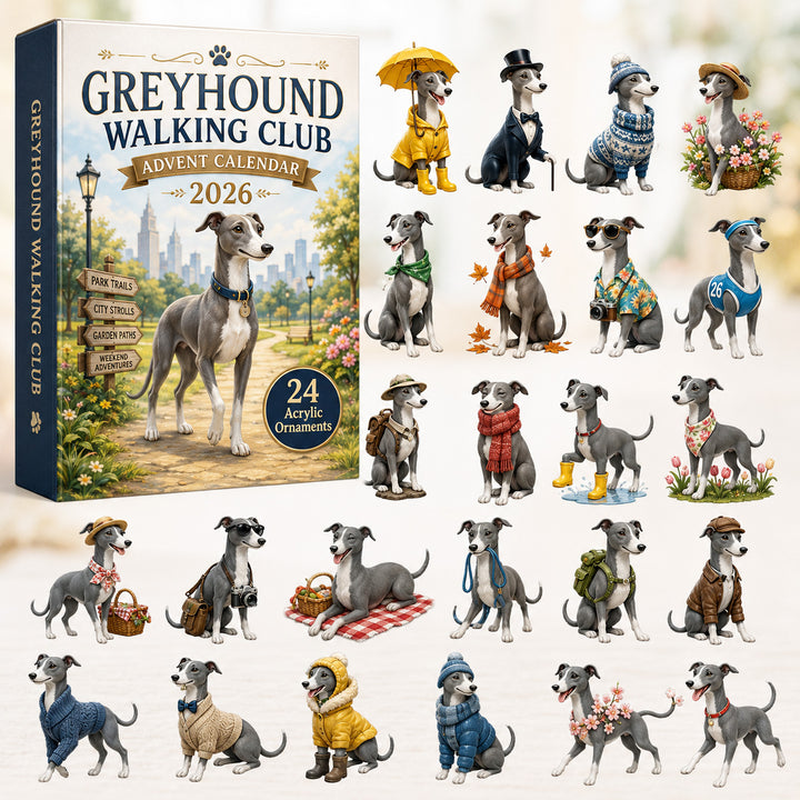 CHRISTMAS KICKOFF 40% OFF - Greyhound Walking Club Advent Calendar 2026 - 24-Day Festive Countdown, Acrylic Charms Blind Box - Gift For Greyhound Lovers AC0HT408