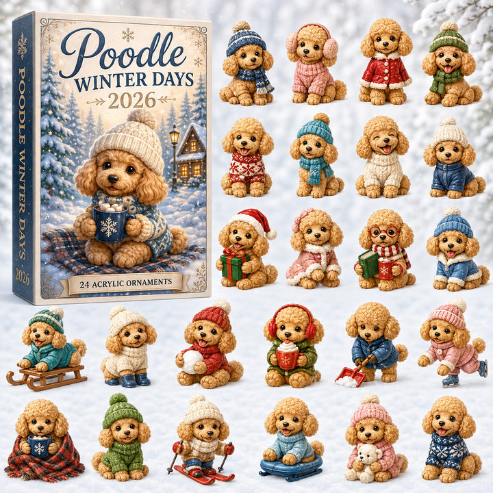CHRISTMAS KICKOFF 40% OFF - Poodle Winter Days Advent Calendar 2026 - 24-Day Festive Countdown, Acrylic Charms Blind Box - Gift For Poodle Lovers AC0HT267