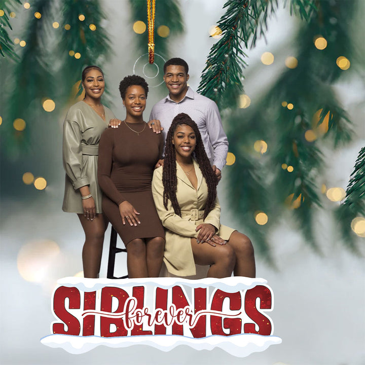 Siblings Forever - Personalized Custom Photo Mica Ornament - Christmas Gift For Siblings, Brothers, Sisters, Family, Family Members UPL0HT015