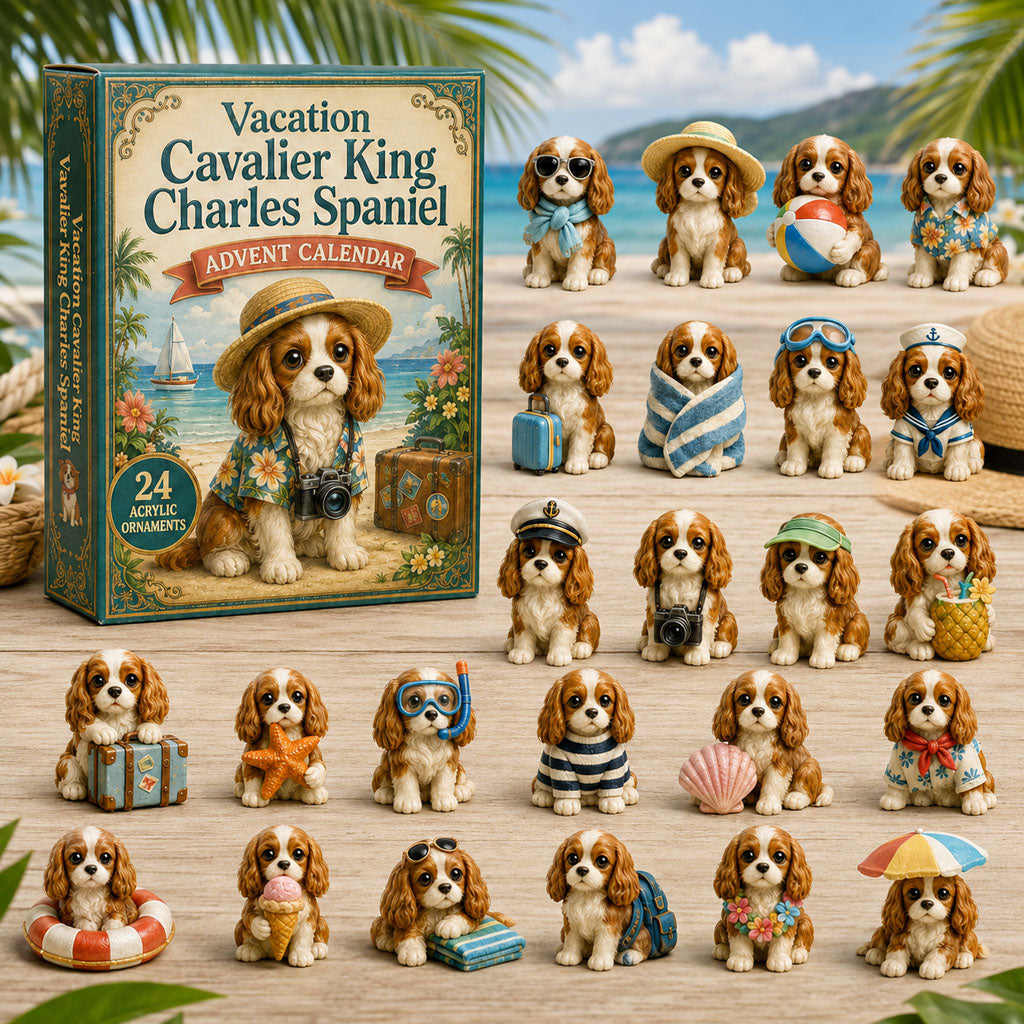 CHRISTMAS KICKOFF 40% OFF - Vacation Cavalier King Charles Spaniel Advent Calendar 2026 - 24-Day Festive Countdown, Acrylic Charms Blind Box - Gift For Dog Lovers AC0NT090