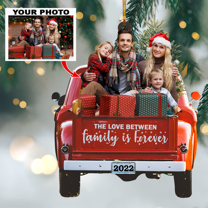 Personalized Photo Mica Ornament - Gift For Family - The Love Between Family Is Forever ARND036 UPL0VL004